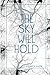 The Sky Will Hold by Elizabeth Hazen