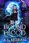 The Bound Blood: ...