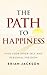 The Path to Happiness: Find...
