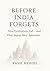 Before India Forgets by Yash Mohbe