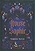 The House Saphir