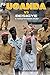 Uganda vs Besigye: A Courtr...