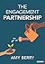 The Engagement Partnership by Amy Elizabeth Berry