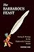 The Barbarous Feast by Sophie Gee