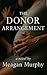 The Donor Arrangement