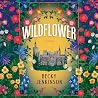 Wildflower: A Novel