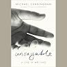 Unsayable: A Life...