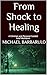 From Shock to Healing: A Cl...