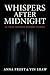 WHISPERS AFTER MIDNIGHT: 21...