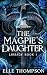 The Magpie's Daughter: Line...