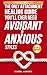 The Only Attachment Healing Guide You’ll Ever Need (Anxious & Avoidant Styles): How to Calm Anxiety, Reduce Emotional Distance, and Build Secure, Lasting Relationships (The Secure Within Series)