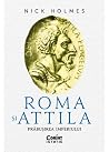 Roma și Attila. P...