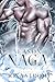 Season of Naga Volume 2 by Iona Strom