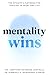 Mentality Wins: The Athlete's Playbook for Thriving in Sport and Life