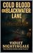 Cold Blood on Blackwater La...
