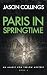 Paris in Springtime (Alaric...