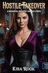 Hostile Takeover: A Medieval Reverse Harem LitRPG (Critical Hit Book 11)