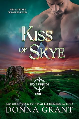 Kiss of Skye (Skye Druids Book 8)