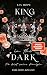 King in the Dark - Du bist seine Königin by Lia Hope