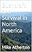Bushcraft and Survival in N...