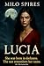 Lucia pt 1 (And Still They Feed): The Lucian War
