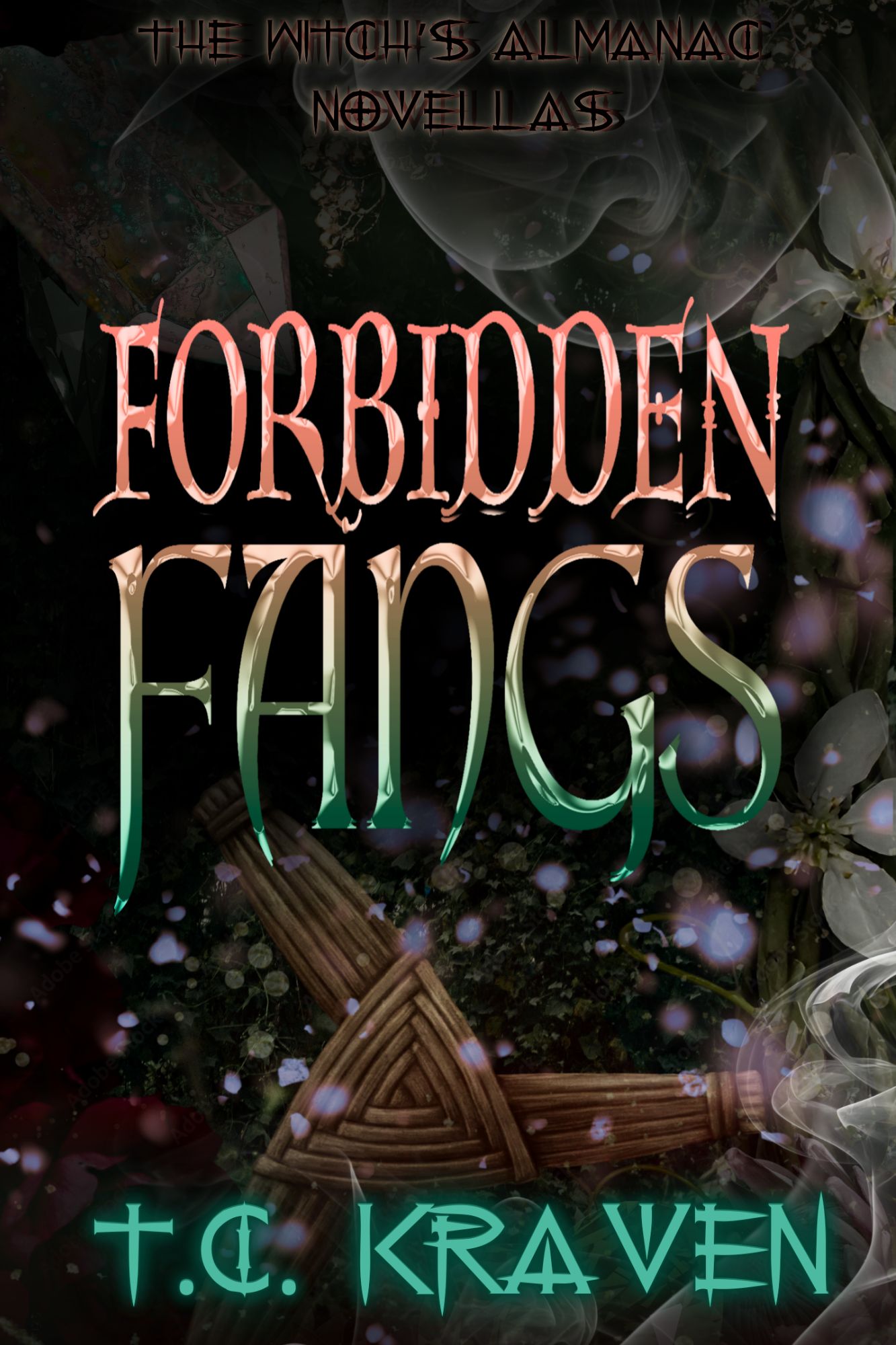 Forbidden Fangs (The Witch's Almanac Novellas)