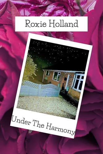 Under the Harmony (Love Blooms Book 3)