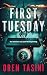 First Tuesday by Oren S. Tasini First Tuesday by Oren S. Tasini
