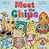 Meet The Chips: Encouraging Children to Be Inclusive and Have FUN for Ages 3–7 (The Remember Series)