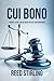 Cui Bono