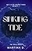 Sinking Tide: But fate keeps them apart... (The Tidal Series Book 2)