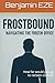 Frostbound: Navigating the ...