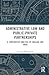 Administrative Law and Public-Private Partnerships