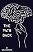The Path Back