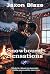 Snowbound Sensations: A Ste...