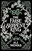 The False Serpent King (The Woodland Kingdom Series Book 2)