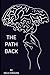The Path Back