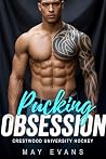 Pucking Obsession...
