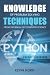 Knowledge Of Problem Solving Techniques From The Realm Of Com... by Kevin Horn