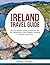 IRELAND TRAVEL GUIDE: Disco...