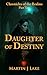 Daughter of Destiny (Chroni...