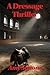 A Dressage Thriller