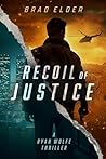 Recoil of Justice...