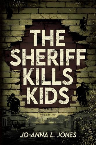 The Sheriff Kills Kids (Kindle Edition)
