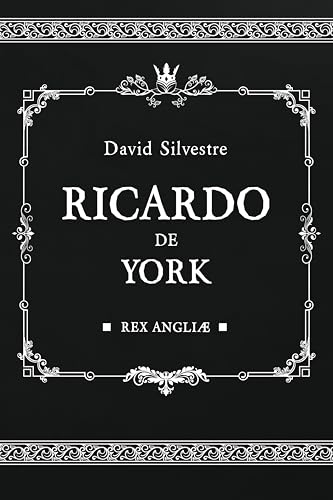 Ricardo de York (Spanish Edition)
