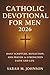 Catholic Devotional for Men 2026 by Sarah M. Johnson