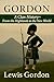 Gordon: A Clan History: From the Highlands to the New World (Clan Histories)