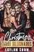 Christmas with Three Billionaires: A Contemporary Reverse Harem Romance (Forbidden Hearts)