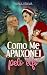 Como me apaixonei pelo elfo (Portuguese Edition)