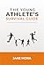 The Young Athlete's Surviva...